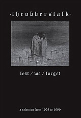 Throbberstalk - Lest we forget ( 95-99 ) / CD