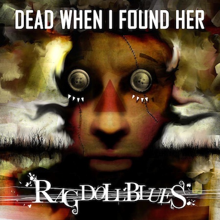 Dead when i found her - Rag doll blues / CD