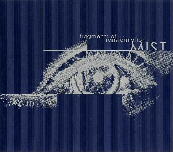 Mist - fragments of transformation / CD