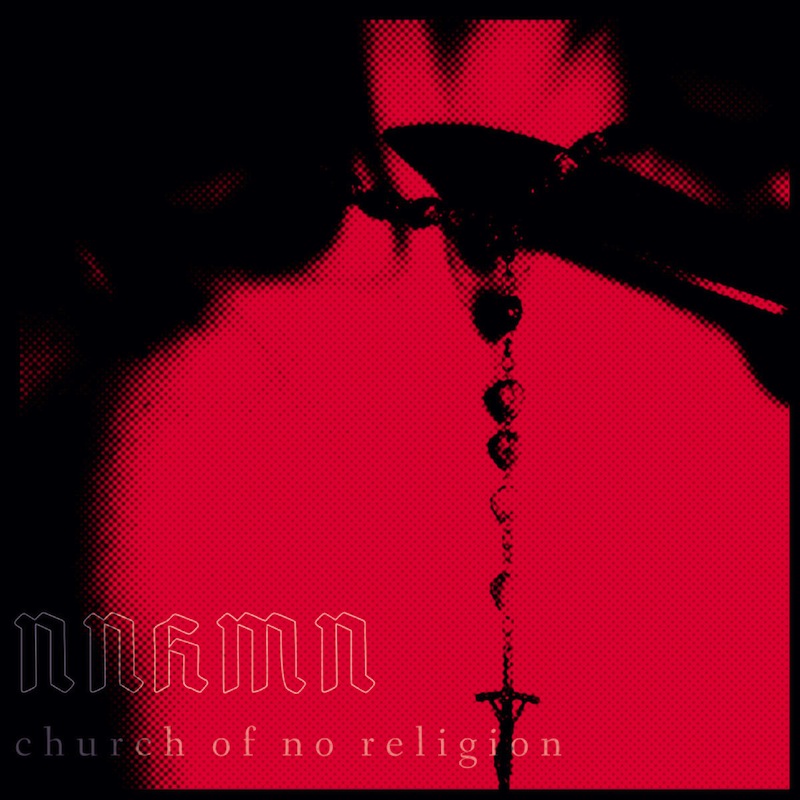 NNHMN - Church of no religions / CD