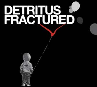 Detritus - Fractured / CD