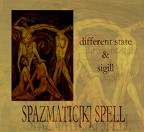 Spazmatic[K] spell / Different state - Sigill / CD