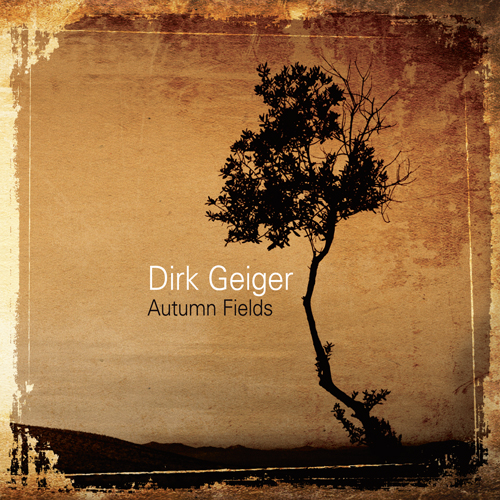 Dirk Geiger - Autumn Fields / CD