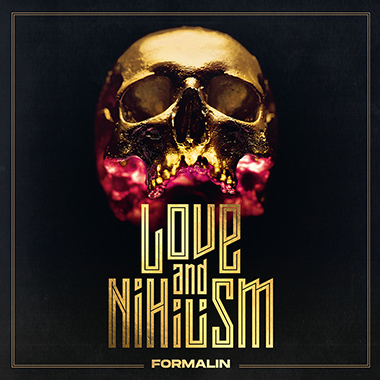 Formalin - Love & Nihilism / CD