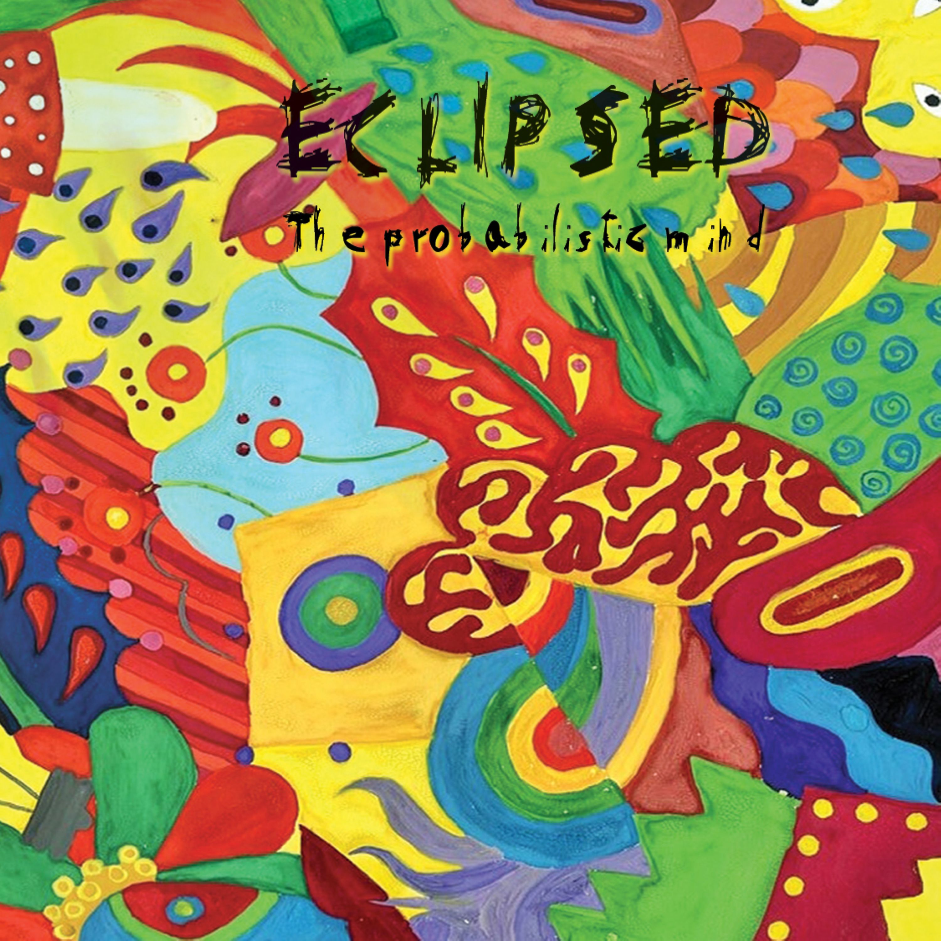 Eclipsed - The probabilistic mind / CDr