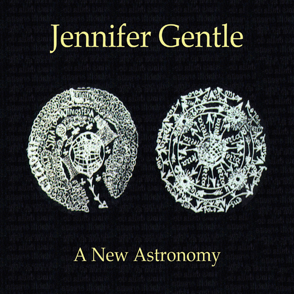 Jennifer gentle - A new astronomy / CD