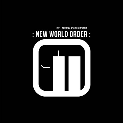 V.a. - New World Order "Post-IndustrialSpanishCompilation" / CD