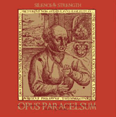 VI Silence & Strength - Opus Paracelsum / CD