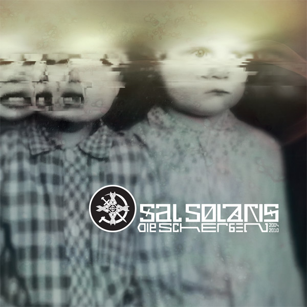 Sal Solaris - Die Scherben 2004-2010 / CD